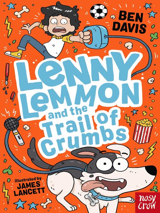 Title details for Lenny Lemmon and the Trail of Crumbs by Ben Davis - Available